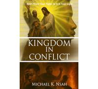 Kingdom in Conflict: Don’t Waste Your Night: In It Is Your Light