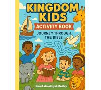 KINGDOM KIDS: “Color, Play, and Discover Who You Are in Christ”
