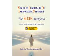 KINGDOM LEADERSHIP OF EMPOWERING STEWARDS: The KLOES manifesto