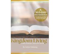 Kingdom Living: A 365-Day Bible study Reading & Reflection Journal