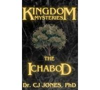 Kingdom Mysteries: The Ichabod