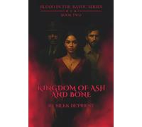 Kingdom of Ash and Bone ( Blood in the Bayou:Book 2)