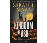 Kingdom Of Ash (throne Of Glass 3)