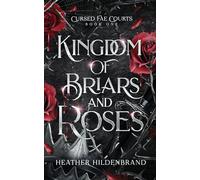 Kingdom of Briars and Roses