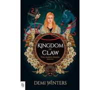 Kingdom of Claw: The Ashen Series; Book Two: 2
