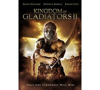 Kingdom of Gladiators II [USA] [DVD]
