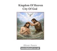 Kingdom Of Heaven, City Of God | Meditations On The Love Of Jesus Christ