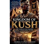 Kingdom of Kush: 1 (Forgotten Thrones History Collection)