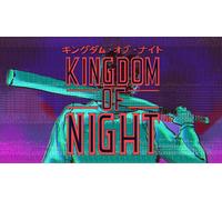 Kingdom of Night Steam Europe & US & Canada PC