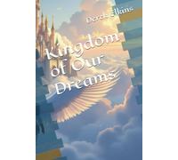 Kingdom of Our Dreams