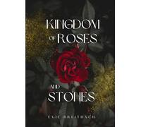 Kingdom of Roses and Stones