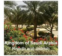 Kingdom of Saudita Arabia Riyadh and Jeddah (Wall Calendar 2026 12" x 24" / 30 x 60 cm (abierto)) CALVENDO 12 Month Wall Calendar: Lugares to visit when ... and Jeddah in Saudí Arabia (CALVENDO Places