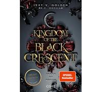Kingdom of the Black Crescent 1: Touch of Perish: Düstere Vampir-Romantasy | Luxusausgabe mit Farbschnitt