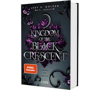 Kingdom of the Black Crescent 2: Lure of Death: Düstere Romantasy mit Spice | Luxusausgabe mit Farbschnitt