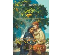 Kingdom of the Dead: An Epic Fantasy Adventure (The Lands of Shami'a Saga)