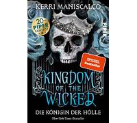 Kingdom of the Wicked - Die Königin der Hölle: Die Booktok-Sensation - prickelnde Romantasy, die süchtig macht: 2