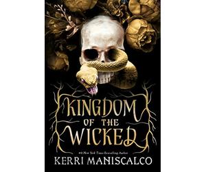 Kingdom of the Wicked: The addictive and intoxicating romantasy set in the world of dark demon princes and spellbinding romance