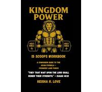 Kingdom Power: 15 Scoops Workbook: A Companion Guide to the Adam Formula-Promised Land Punch