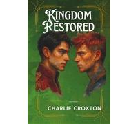 Kingdom Restored: Book 2 of the Kingdom Of Oilean Series