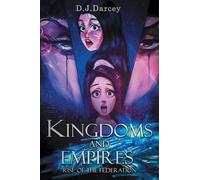 Kingdoms and Empires: Rise of the Federation