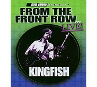 Kingfish - From the Front Row [DVD de Audio]