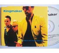 Kingmaker - Saturday's Not What It Used To Be
