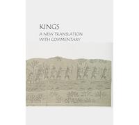 Kings: A new translation with commentary