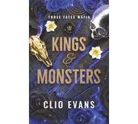 Kings and Monsters: A Standalone MM Monster Mafia Romance (Three Fates Mafia)