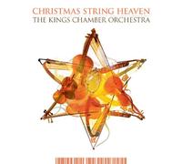 KINGS CHAMBER ORCHESTRA, THE - Christmas String Heaven