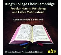 King's College Choir : Hymnes, chansons et mâtines de Pâques. Willcocks, Ord.