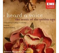 King's College Choir - I Heard a Voice: Music of the Golden Age by King's College Choir Enhanced edition (2007) Audio CD