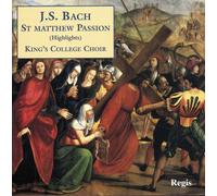 King's College Choir - Passione Secondo Giovanni Bwv 245 (1724)