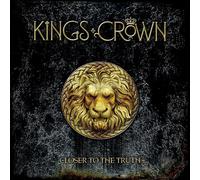 Kings Crown - Closer To The Truth
