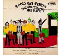 Kings Go Forth - Outsiders Are Back