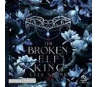 Kings Of Avalier Tome 2 -the Broken Elf King (audiolibro)