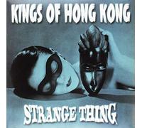 Kings of Hong Kong - Strange Thing [Vinilo]