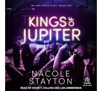 Kings of Jupiter: A Why Choose Romance: 1 (Ink and Lyrics Duet)