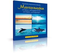 Kings Of Nature - Meeresrauschen (mit Delphin- und Walgesänge, Möwen- und Vogelgezwitscher,)