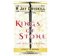 Kings of Stone: The Hittite Enigma (Sunset in Bronze)