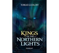 Kings Of The Northern Lights - The Runestone's Curse: A Norwegian Vampire Story