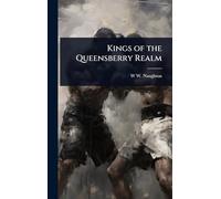 Kings of the Queensberry Realm