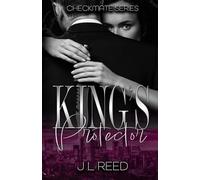 King's Protector - A Mafia Romance (Checkmate Series Book 2)