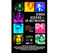 Kings, Queens, and In-Betweens