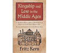 Kingship and Law in the Middle Ages (Studies in Mediaeval History)