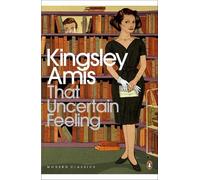 That Uncertain Feeling (Penguin Modern Classics)