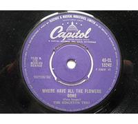 Kingston Trio - Kingston Trio Where Have All The Flowers Gone 7" Capitol CL15242 VG 1961