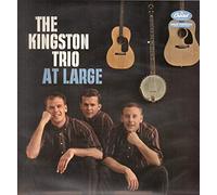 Kingston Trio - The Kingston Trio at Large