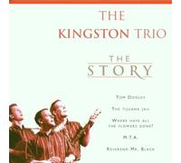 Kingston Trio the - The Story [Import]