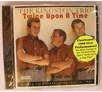 Kingston Trio - Twice Upon a Time