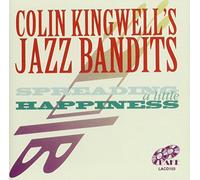 Kingwell, Colin -Jazz Ban - Spreading a Little Happiness